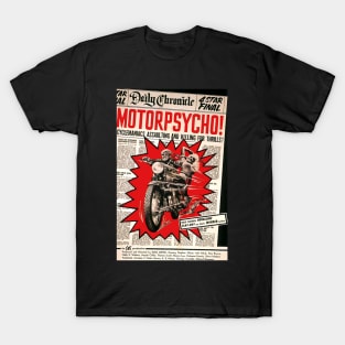 Vintage Motorcycle Gang Movie Poster - Motor Psycho T-Shirt